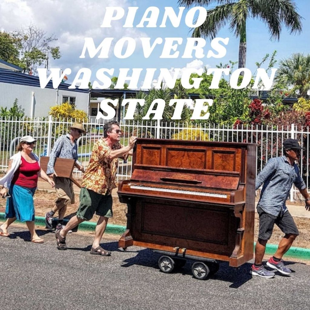 PIANO MOVERS WASHINGTON STATE
